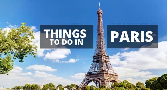 Things to do in Paris | Paris Attractions | Places to Visit in Paris